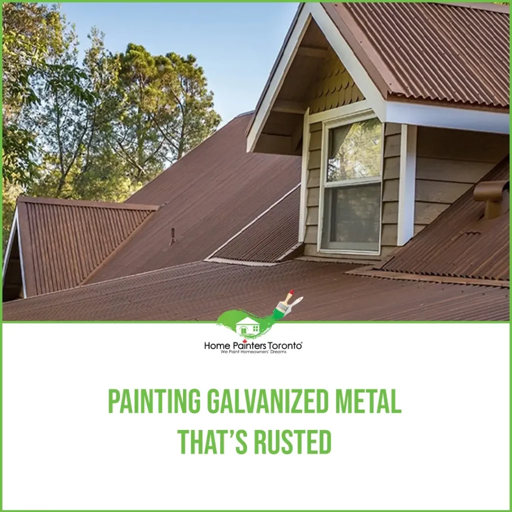 Painting Galvanized Metal That’s Rusted Image