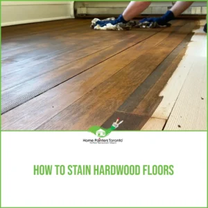 How to Stain Hardwood Floors