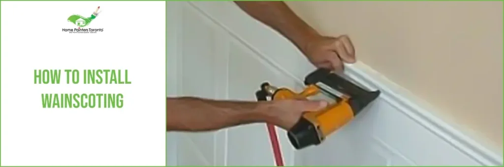 How to Install Wainscoting Banner