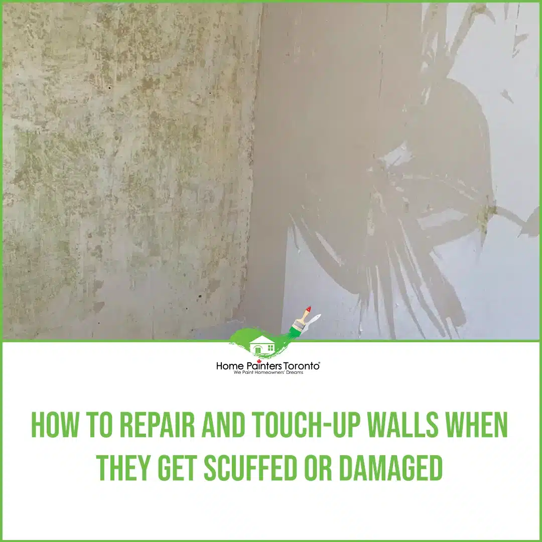 How to Repair And Touch-up Walls When They Get Damaged