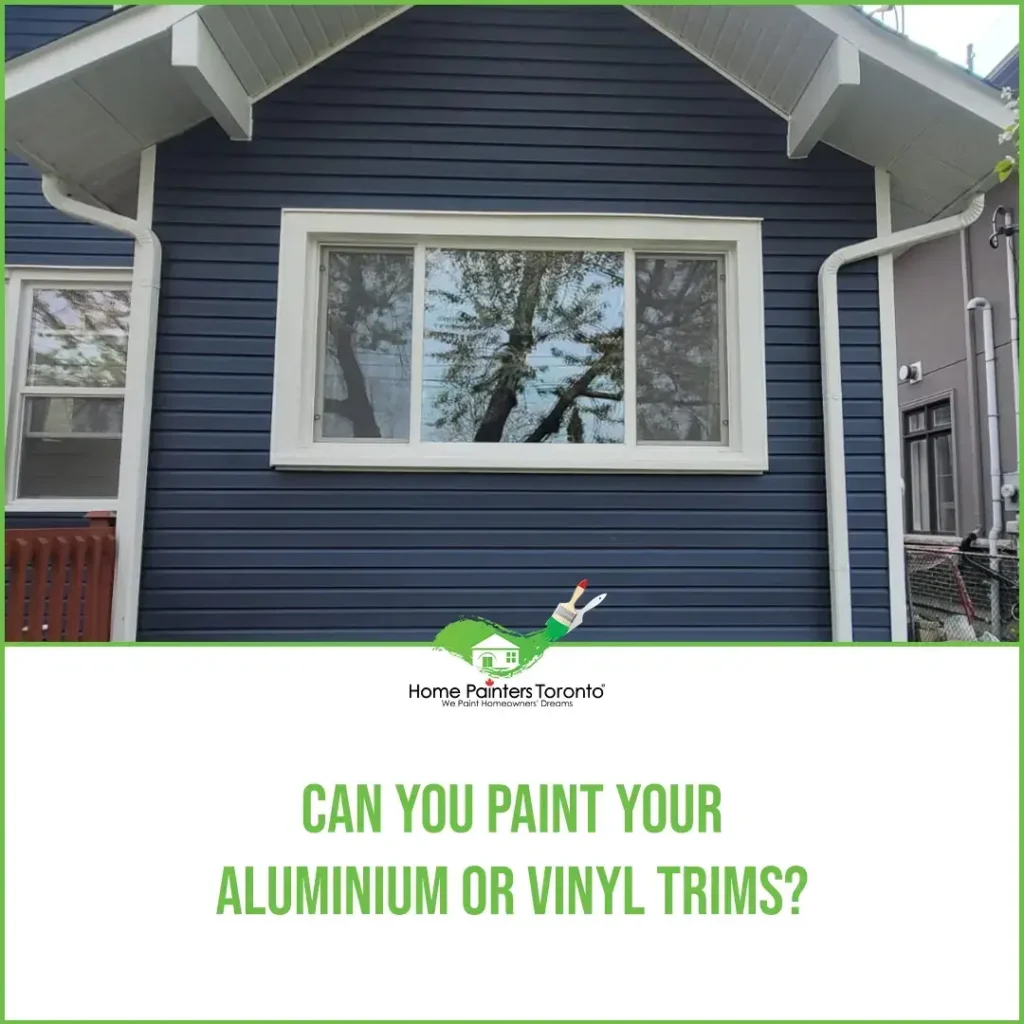 Can You Paint your Aluminum or Vinyl Trims?