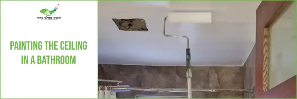 Painting The Ceiling In A Bathroom - Featured Image