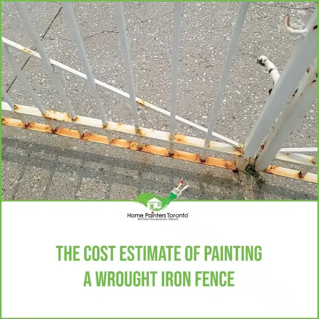 The Cost Estimate of Painting A Wrought Iron Fence