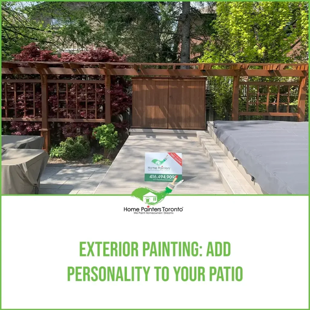 Exterior Painting: Add Personality To Your Patio