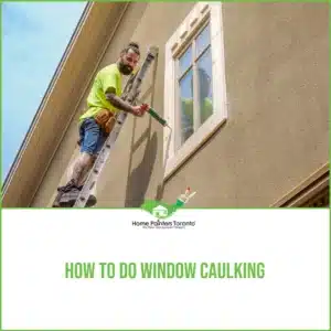 How To Do Window Caulking