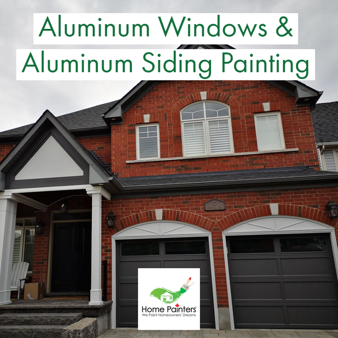 Aluminum Windows and Siding Painting - Home Painters Toronto