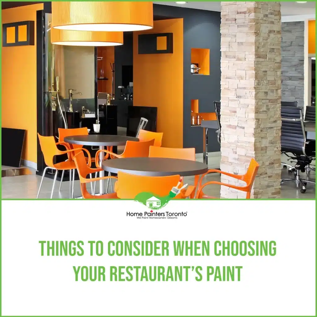 Things to Consider When Choosing Your Restaurant’s Paint