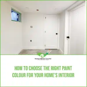 How to Choose the Right Paint Colour for Your Home's Interior