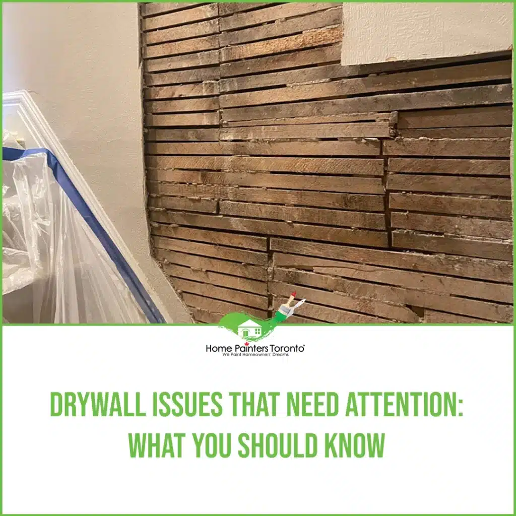 Drywall Issues That Need Attention. What You Should Know