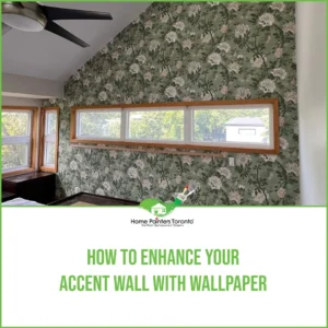 How to Enhance your Accent Wall with Wallpaper