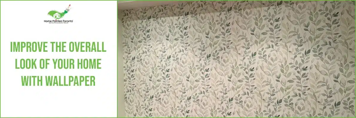 Improve the Overall Look of Your Home with Wallpaper Banner