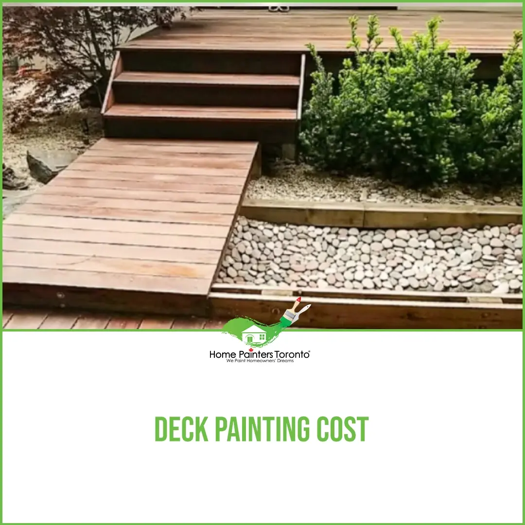 Cost of Deck Painting Home Painters Toronto