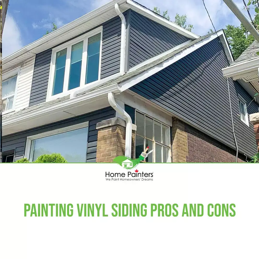 Painting Vinyl Siding Pros And Cons - Home Painters Toronto