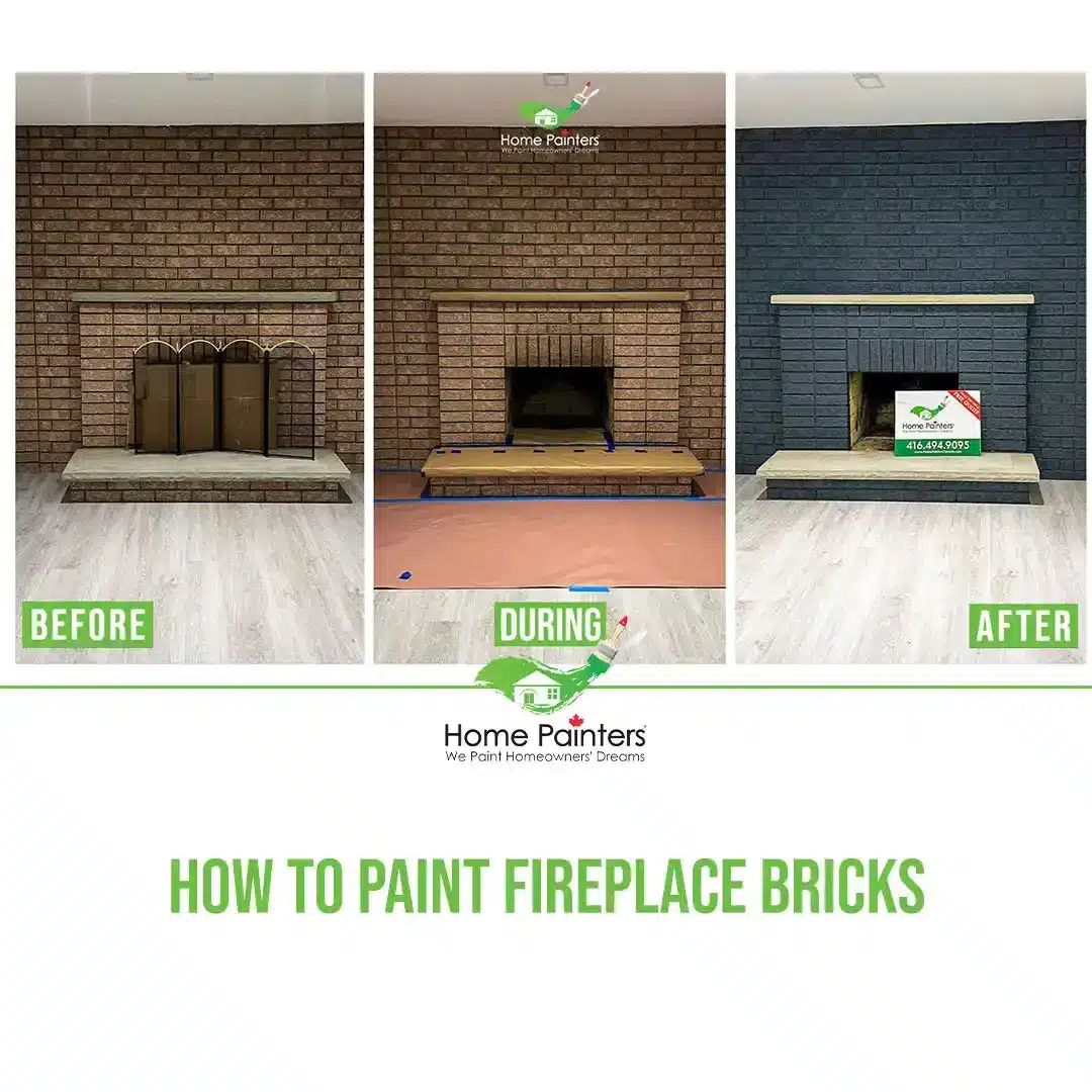 How to Paint Fireplace Bricks By Home Painters Toronto in Canada