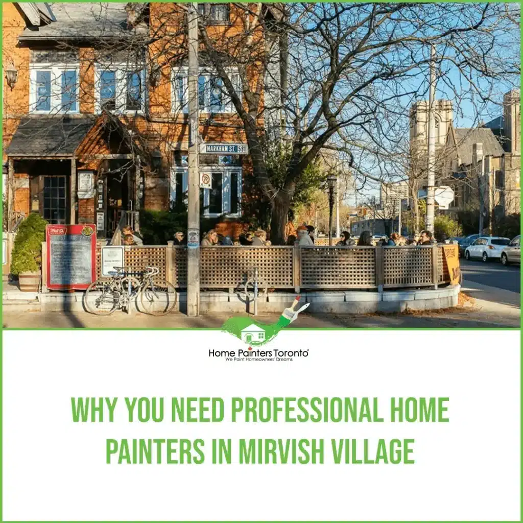 Why You Need Professional Home Painters in Mirvish Village Image
