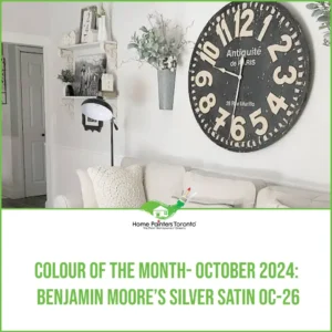 Colour of the Month - October 2024 Benjamin Moores Silver Satin OC-26 - Featured Image